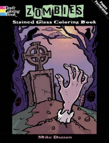 Stock image for Zombies Stained Glass Coloring Book (Dover Stained Glass Coloring Book) for sale by SecondSale