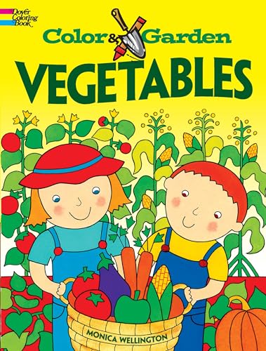 Beispielbild fr Color & Garden VEGETABLES (Dover Kids Activity Books) zum Verkauf von Books Unplugged