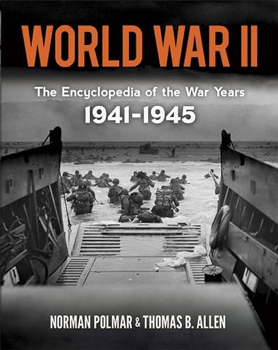 Imagen de archivo de World War II: The Encyclopedia of the War Years, 1941-1945 (Dover Military History, Weapons, Armor) a la venta por ZBK Books
