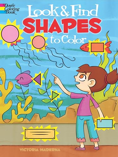 Beispielbild fr Look & Find Shapes to Color (Dover Children's Activity Books) zum Verkauf von SecondSale