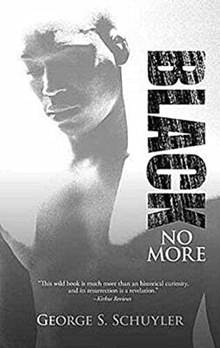 Imagen de archivo de Black No More : A Novel a la venta por Better World Books