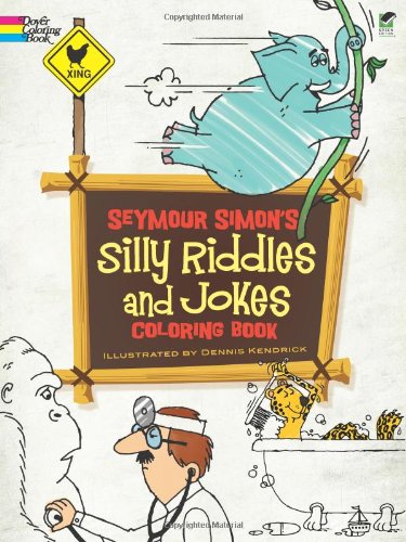 Stock image for Seymour Simon's Silly Riddles and Jokes Coloring Book (Dover Coloring Books) for sale by SecondSale