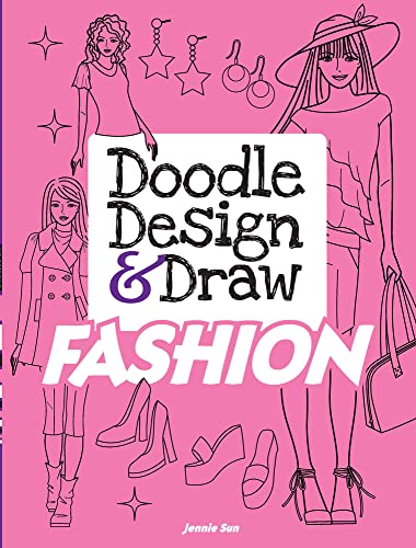 Stock image for Doodle Design & Draw FASHION (Dover Doodle Books) for sale by SecondSale