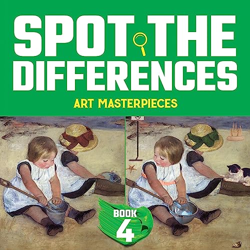 Spot the Differences Book 4: Art Masterpiece Mysteries (Dover Children's Activity Books)