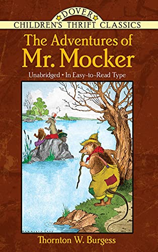 Beispielbild fr The Adventures of Mr. Mocker (Dover Children's Thrift Classics) zum Verkauf von AwesomeBooks