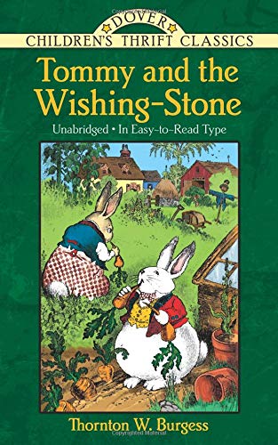 Tommy and the Wishing-Stone (Dover Children's Thrift Classics)