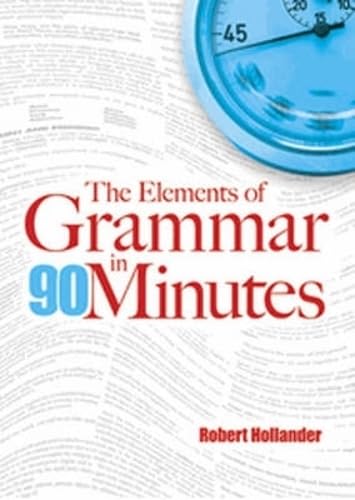 Stock image for The Elements of Grammar in 90 Minutes for sale by Chiron Media