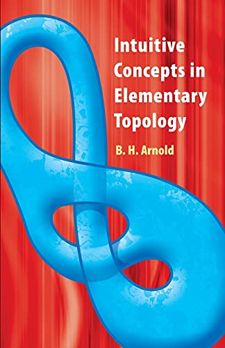 9780486481999: Intuitive Concepts in Elementary Topology (Dover Books on Mathematics)