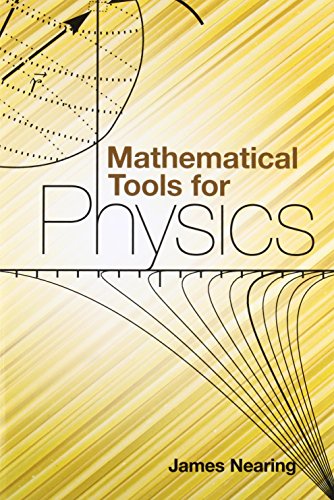 Stock image for Mathematical Tools for Physics (Dover Books on Physics) for sale by Hafa Adai Books