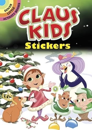 9780486482941: Claus Kids Stickers (Dover Little Activity Books: Christmas)