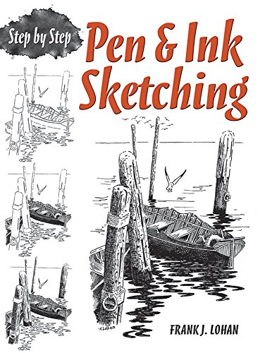 Imagen de archivo de Pen Ink Sketching: Step by Step (Dover Art Instruction) a la venta por Goodwill