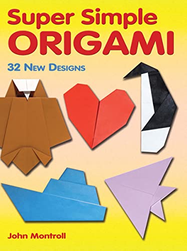 Beispielbild fr Super Simple Origami : 32 New Designs zum Verkauf von Better World Books