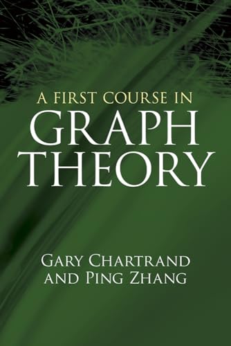 Stock image for A First Course in Graph Theory (Dover Books on Mathematics) for sale by Goodwill of Colorado