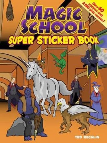 9780486483795: Magic School Super Sticker Book (Dover Sticker Books)