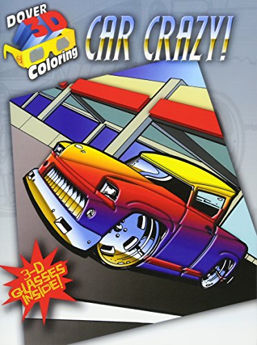 9780486484181: Car Crazy! Coloring Book: Includes 3-d Glasses!