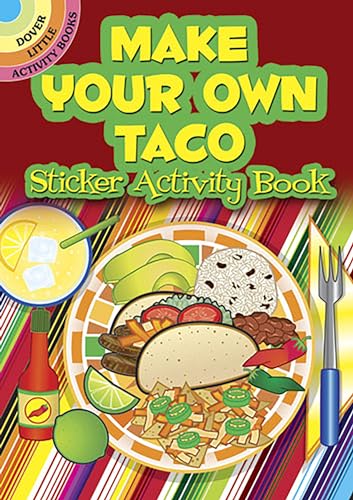 9780486484365: Make Your Own Taco Sticker Activity Book (Little Activity Books)