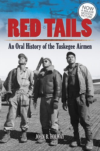 Stock image for Red Tails : An Oral History of the Tuskegee Airmen for sale by Better World Books: West