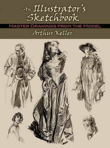 Stock image for AN ILLUSTRATOR'S SKETCHBOOK : MASTER DRAWINGS FROM THE MODEL for sale by Basi6 International