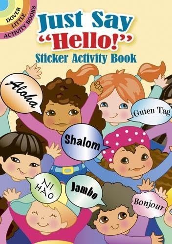9780486486123: Just Say "Hello!" Sticker Activity Book (Dover Little Activity Books Stickers)