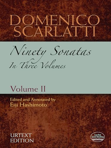 Domenico Scarlatti: Ninety Sonatas in Three Volumes, Volume II (Volume 2) (Dover Classical Piano Music) (9780486486161) by Scarlatti, Domenico