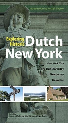 9780486486376: Exploring Historic Dutch New York: New York City, Hudson Valley, New Jersey, and Delaware [Lingua Inglese]