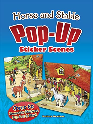 Stock image for Horse and Stable Pop-Up Sticker Scenes (Dover Sticker Books) for sale by HPB-Movies