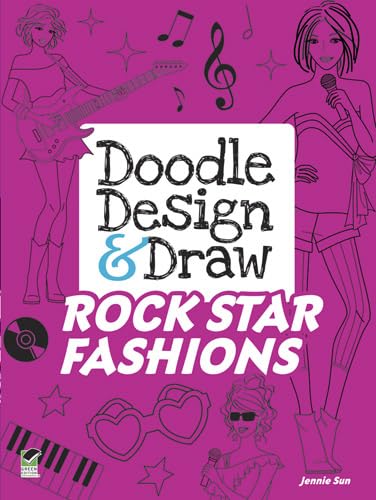 Stock image for Doodle Design & Draw ROCK STAR FASHIONS (Dover Doodle Books) for sale by HPB-Movies