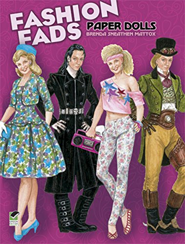 Fashion Fads Paper Dolls (Dover Paper Dolls) (9780486487045) by Brenda Sneathen Mattox