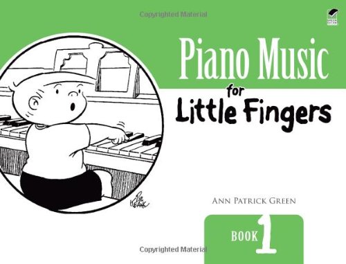 9780486488240: Green ann patrick piano music for little fingers book 1 pf bk