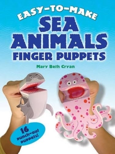 Beispielbild fr Easy to Make Sea Animals Finger Puppets (Dover Children's Activity Books) zum Verkauf von AwesomeBooks