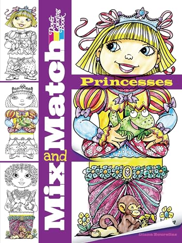 Mix and Match PRINCESSES (Dover Fantasy Coloring Books) (9780486488462) by Zourelias, Diana