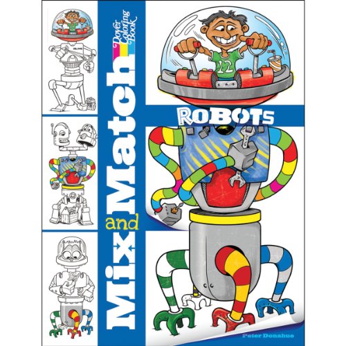 Stock image for Mix and Match ROBOTS (Dover Mix and Match Coloring Book) for sale by Wonder Book