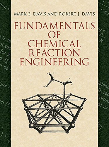 Beispielbild fr Fundamentals of Chemical Reaction Engineering (Dover Civil and Mechanical Engineering) zum Verkauf von SecondSale