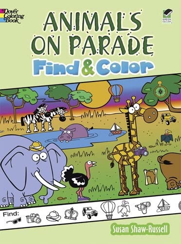 Imagen de archivo de Animals on Parade Find and Color Format: Paperback a la venta por INDOO