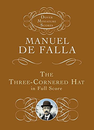 Beispielbild fr The Three-Cornered Hat in Full Score zum Verkauf von ThriftBooks-Atlanta