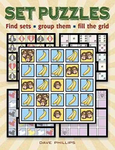 Beispielbild fr Set Puzzles : Find Sets, Group Them, Fill the Grid zum Verkauf von Better World Books