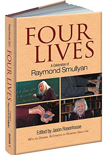 Imagen de archivo de Four Lives: A Celebration of Raymond Smullyan a la venta por SecondSale