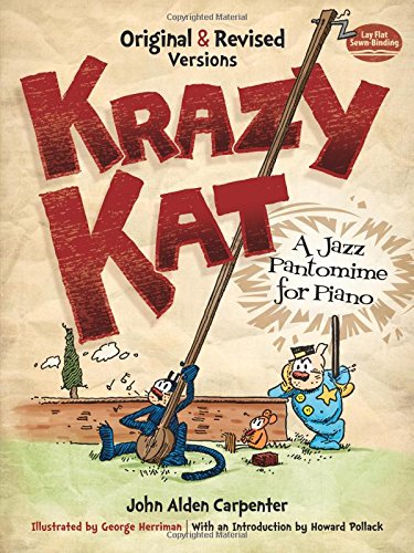 9780486490687: Krazy Kat: A Jazz Pantomime for Piano: Original and Revised Versions