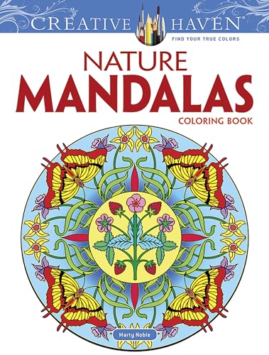Stock image for Creative Haven Nature Mandalas Coloring Book (Creative Haven Coloring Books) for sale by Your Online Bookstore