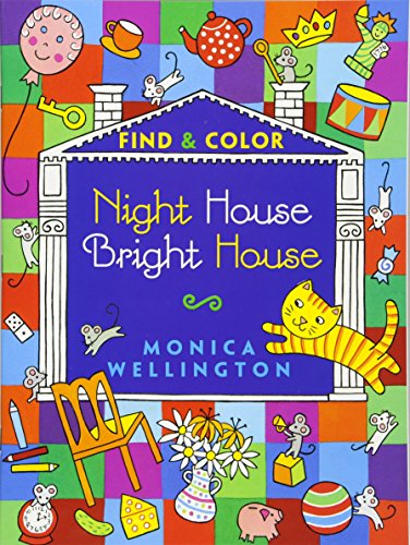 Stock image for Night House Bright House Find and Color (Dover Kids Activity Books) for sale by Hawking Books