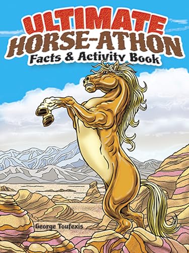 9780486491844: Ultimate Horse-athon Facts and Activity Book (Dover Fun and Games for Children)