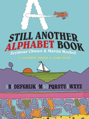 Beispielbild fr Still Another Alphabet Book zum Verkauf von Better World Books