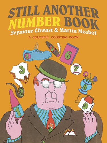 9780486492018: Still Another Number Book: A Colorful Counting Book