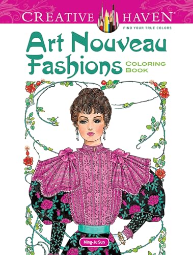 Beispielbild fr Dover Creative Haven Art Nouveau Fashions Coloring Book (Adult Coloring Books: Fashion) zum Verkauf von Half Price Books Inc.