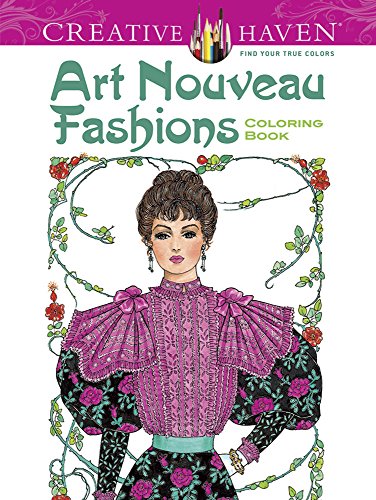 9780486492117: Creative Haven Art Nouveau Fashions Coloring Book