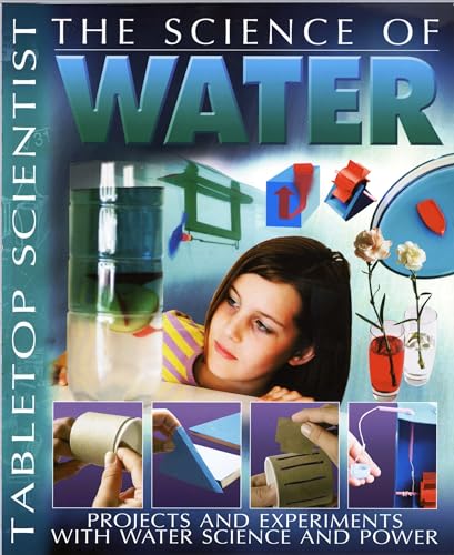Stock image for Tabletop Scientist -- The Science of Water: Projects and Experiments with Water Science and Power (Dover Science For Kids) for sale by PlumCircle