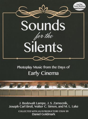 Beispielbild fr Goldmark Danile Sounds for the Silents Photoplay Music Early Cinema Bk zum Verkauf von Blackwell's