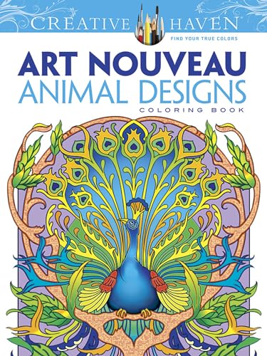 Imagen de archivo de Dover Creative Haven Art Nouveau Animal Designs Coloring Book (Adult Coloring Books: Animals) a la venta por Orion Tech