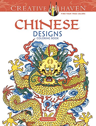 Beispielbild fr Creative Haven Chinese Designs Coloring Book (Adult Coloring) zum Verkauf von Wonder Book