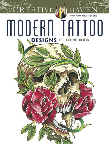 MODERN TATTOO DESIGNS: Creative Haven Coloring Book (O)